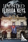 Randall, Elizabeth - Haunted Florida Keys