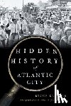 Klauber, Bruce - Hidden History of Atlantic City