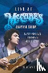 Lesser, Peter Alan - Live at McCabe's Guitar Shop: Santa Monica's Legendary Music Venue