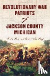 Hass, Linda - Revolutionary War Patriots of Jackson County, Michigan