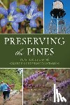 Lewis, William J. J. - Preserving the Pines: New Jersey and the Origins of Environmentalism