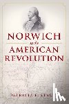 Staley, Patricia F. - Norwich in the American Revolution