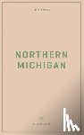 Bruce, Taylor - Wildsam Field Guides: Northern Michigan