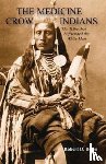 none - The Medicine Crow Indians