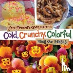 Brocket, Jane - COLD CRUNCHY COLORFUL