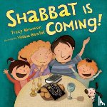 Newman, Tracy - Shabbat Is Coming!