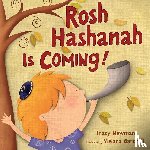 Newman, Tracy - Rosh Hashanah Is Coming!