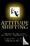 Williams, Herbert R. - Attitude Shifting