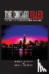 Kozenczak, Karen M. - The Chicago Killer: The Hunt For Serial Killer John Wayne Gacy