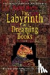 Moers, Walter, Brown, John - LABYRINTH OF DREAMING BKS