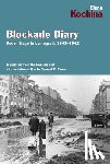 Kockina, Elena - Blockade Diary: Under Siege in Leningrad, 1941-1942