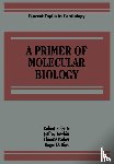 Roberts, Robert - A Primer of Molecular Biology