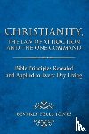 Jones, Beverly Fells - Christianity, The Law of Attraction and The One Command