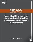Farrell, James L - Unsettled Topics in the Application of Satellite Navigation to Air Traffic Management