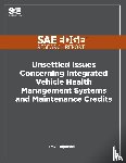 Rajamani, Ravi - Unsettled Issues Concerning Integrated Vehicle Health Management Systems and Maintenance Credits