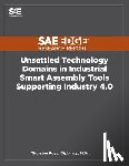 Roye, Thorsten - Unsettled Technology Domains in Industrial Smart Assembly Tools Supporting Industry 4.0