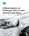 Young, Richard - Critical Analysis of Prototype Autonomous Vehicle Crash Rates