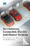 Hamid, Umar Zakir Abdul - Autonomous, Connected, Electric and Shared Vehicles