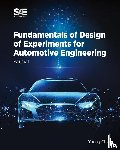Chiang, Young - Fundamentals of Design of Experiments for Automotive Engineering Volume I