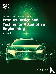 Chiang, Young J. - Product Design and Testing for Automotive Engineering