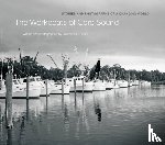 Earley, Lawrence S. - The Workboats of Core Sound