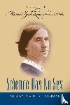 Tuchman, Arleen Marcia - Science Has No Sex