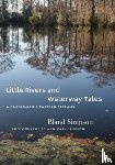 Simpson, Bland - Little Rivers and Waterway Tales
