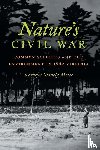 Meier, Kathryn Shively - Nature's Civil War