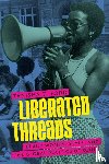 Ford, Tanisha C. - Liberated Threads