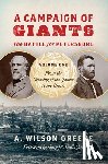 Greene, A. Wilson - A Campaign of Giants-The Battle for Petersburg