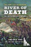 Robertson, William Glenn - River of Death-The Chickamauga Campaign, Volume 1