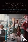Parker, Traci - Department Stores and the Black Freedom Movement