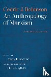 Robinson, Cedric J. - An Anthropology of Marxism