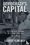 Pearlman, Lauren - Democracy's Capital