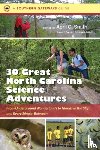  - Thirty Great North Carolina Science Adventures