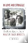 Ward, Stephen M. - In Love and Struggle