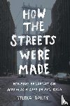 Bailey, Yelena - How the Streets Were Made