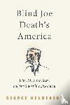 Henderson, George - Blind Joe Death's America