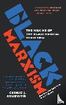 Robinson, Cedric J. - Black Marxism