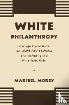 Morey, Maribel - White Philanthropy