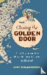 Pegler-Gordon, Anna - Closing the Golden Door
