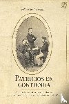 Martinez-Pinzon, Felipe - Patricios en contienda