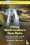 Molloy, Johnny - Hiking North Carolina's State Parks