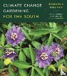 Sullivan, Barbara J. - Climate Change Gardening for the South
