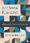 Stein, Michael - Accidental Kindness