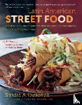 Gutierrez, Sandra A. - Latin American Street Food