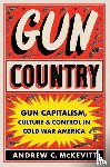 McKevitt, Andrew C. - Gun Country