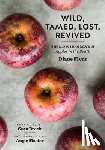 Flynt, Diane - Wild, Tamed, Lost, Revived
