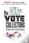 Graff, Michael, Ochsner, Nick - The Vote Collectors, Second Edition