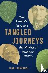Ginzberg, Lori D. - Tangled Journeys